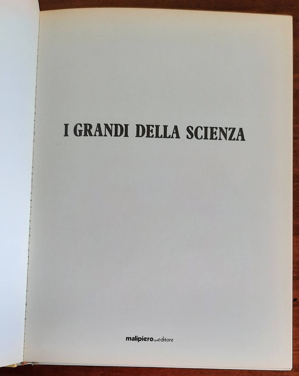 I grandi della scienza - Malipiero Editore - Libreria Biellese