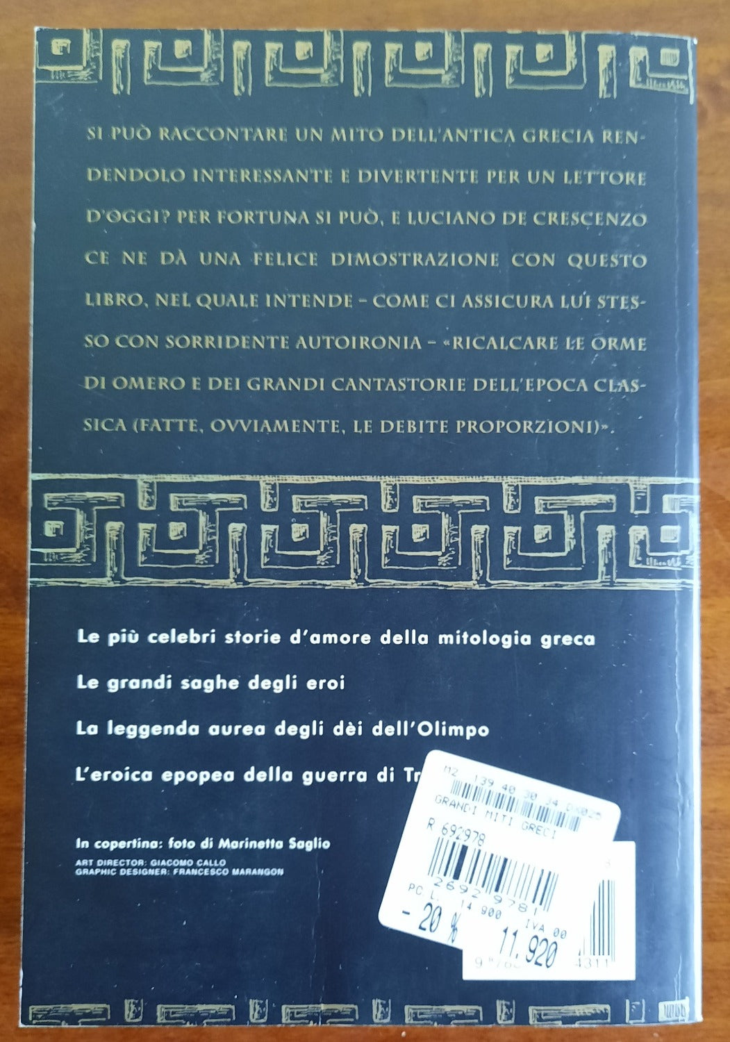 I grandi miti greci. Gli Dei, gli eroi, gli amori, le guerre - Libreria Biellese