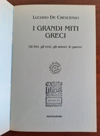 I grandi miti greci. Gli Dei, gli eroi, gli amori, le guerre - Libreria Biellese