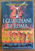 I guardiani di Roma. La saga della legione occulta - Libreria Biellese