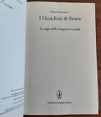 I guardiani di Roma. La saga della legione occulta - Libreria Biellese