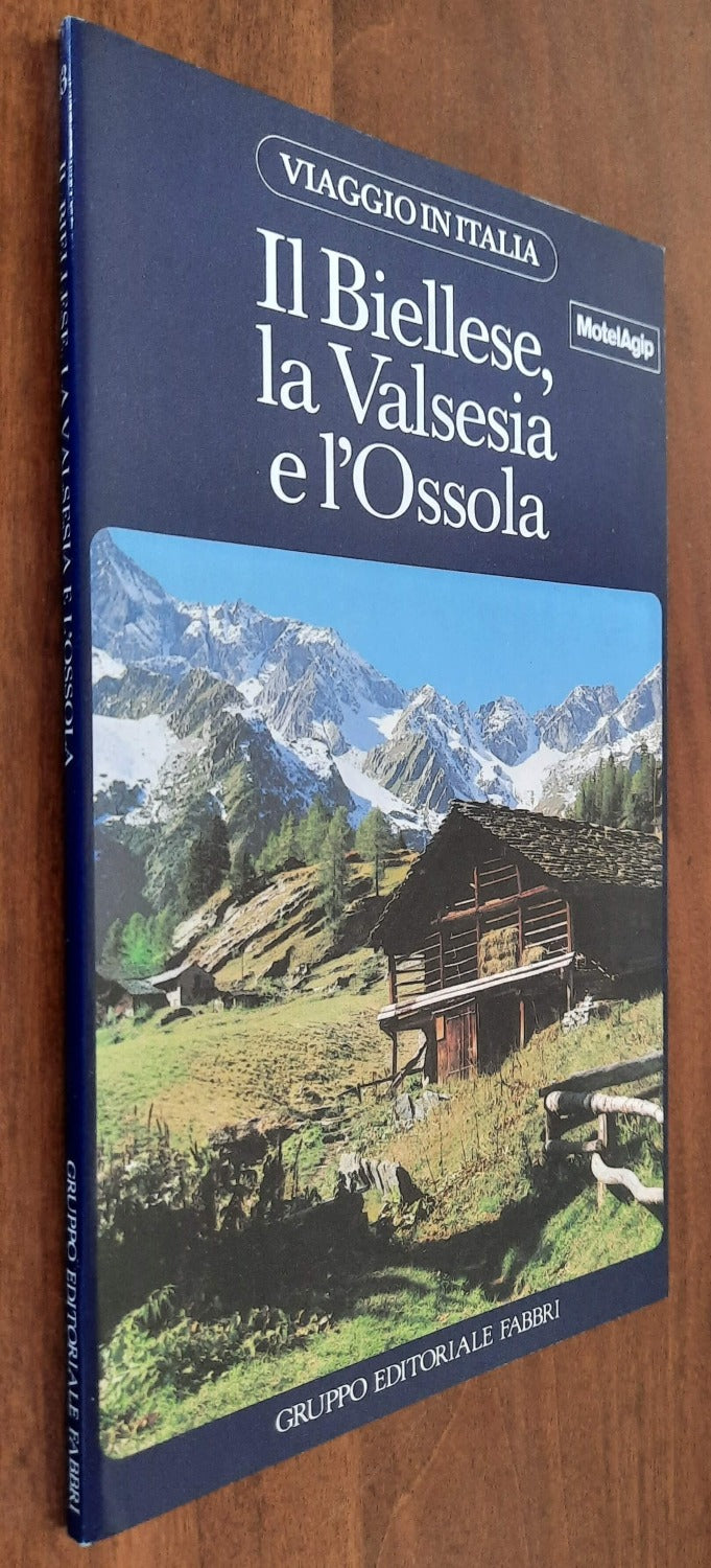 Il Biellese, la Valsesia e l’Ossola - Libreria Biellese