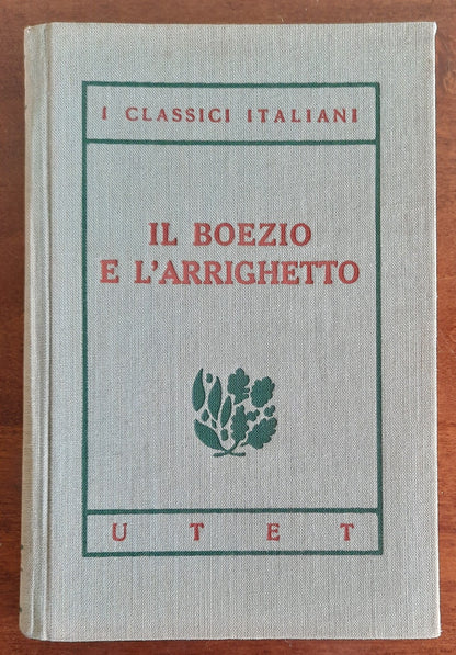 Il Boezio e l’Arrighetto nelle versioni del Trecento