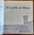 Il Castello di Milano. Da fortezza a centro di cultura - Libreria Biellese