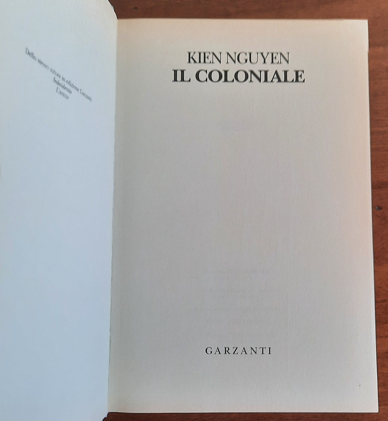 Il Coloniale. Oriente e Occidente agli albori del colonialismo in un romanzo di grandi passioni e ambizioni