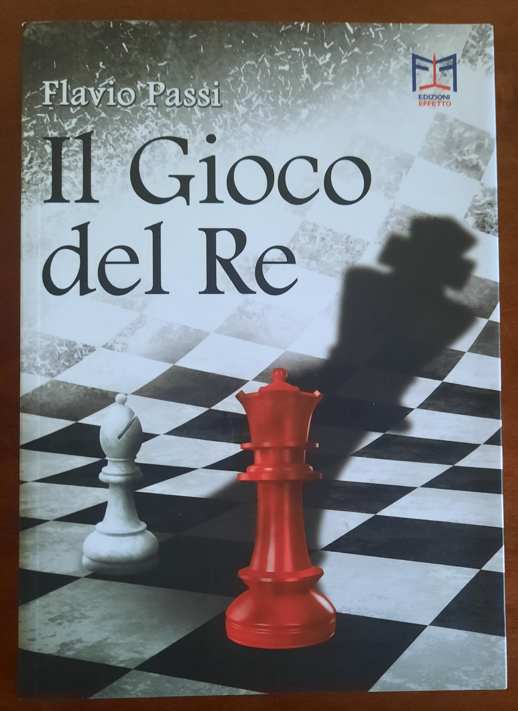 Il Gioco del Re - Flavio Passi - Libreria Biellese