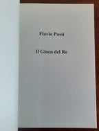 Il Gioco del Re - Flavio Passi - Libreria Biellese