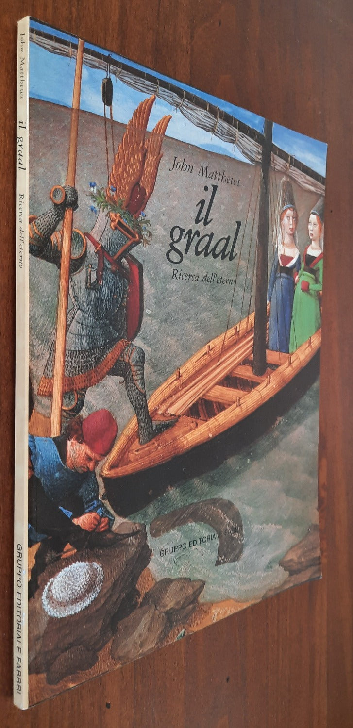 Il Graal. Ricerca dell’eterno - Libreria Biellese