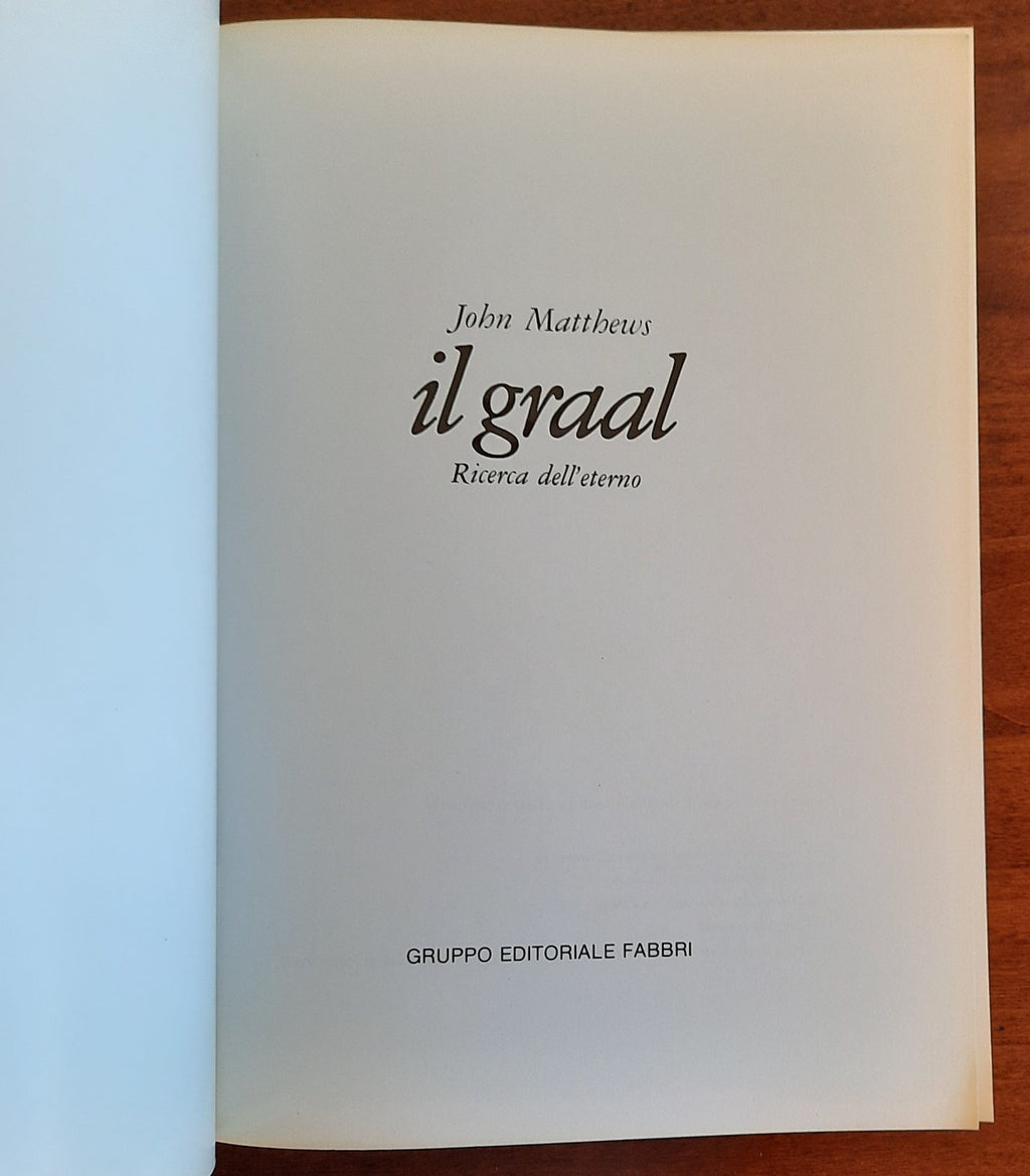 Il Graal. Ricerca dell’eterno - Libreria Biellese