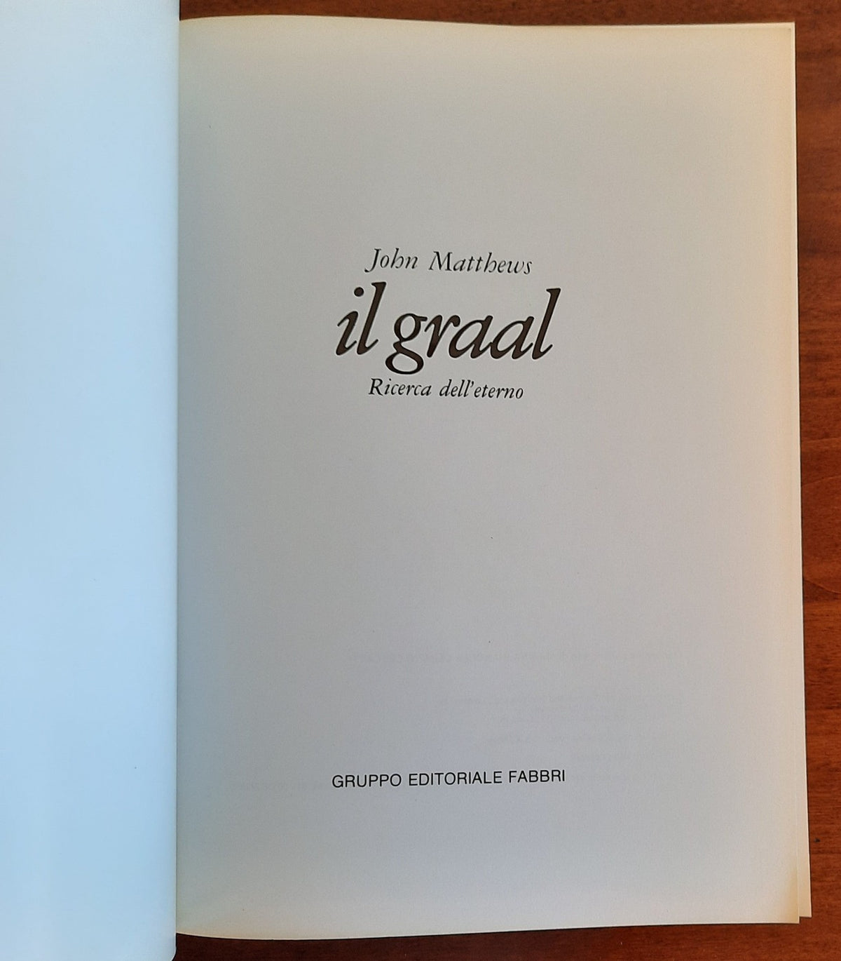 Il Graal. Ricerca dell’eterno - Libreria Biellese