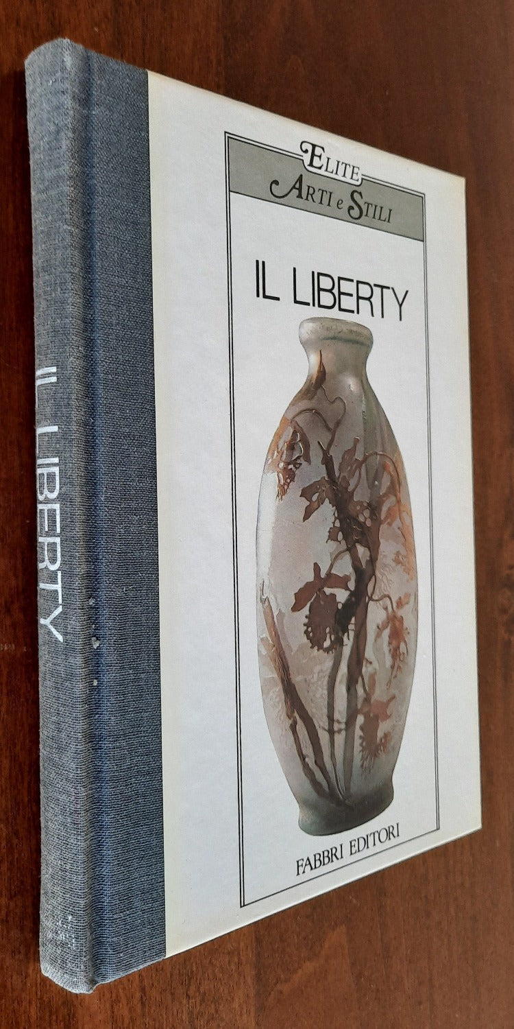 Il Liberty - Fabbri Editori - Libreria Biellese