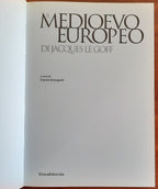 Il Medioevo europeo di Jacques Le Goff. Catalogo della mostra (Parma, 28 settembre 2003-06 gennaio 2004) - Libreria Biellese