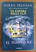 La guerra degli elfi. Il nuovo re - Libreria Biellese