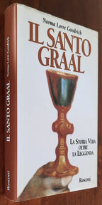 Il Santo Graal. La storia vera oltre la leggenda - Libreria Biellese
