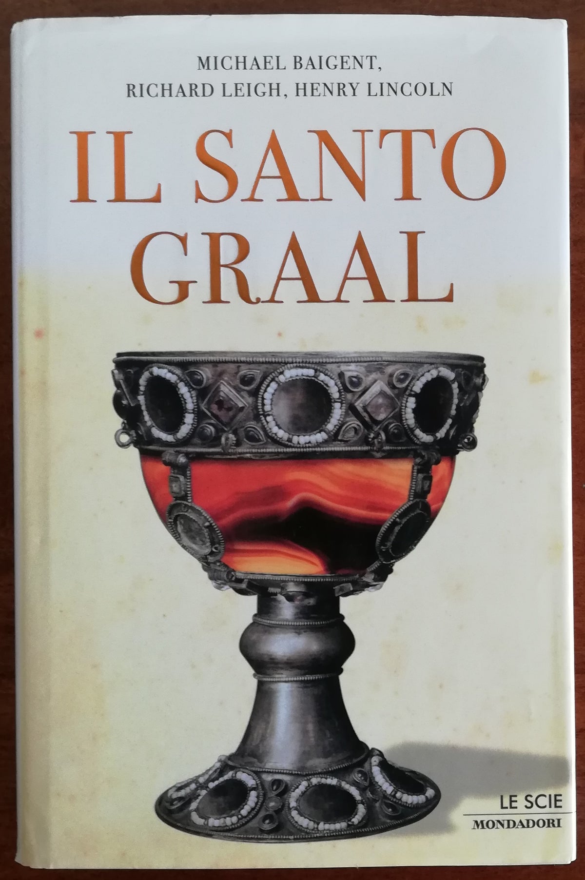Il Santo Graal. Una catena di misteri lunga duemila anni - Libreria Biellese