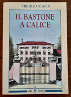 Il bastone a calice - Libreria Biellese