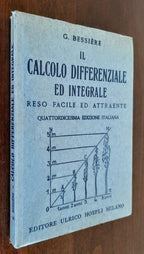 Il calcolo differenziale ed integrale reso facile ed attraente - Libreria Biellese