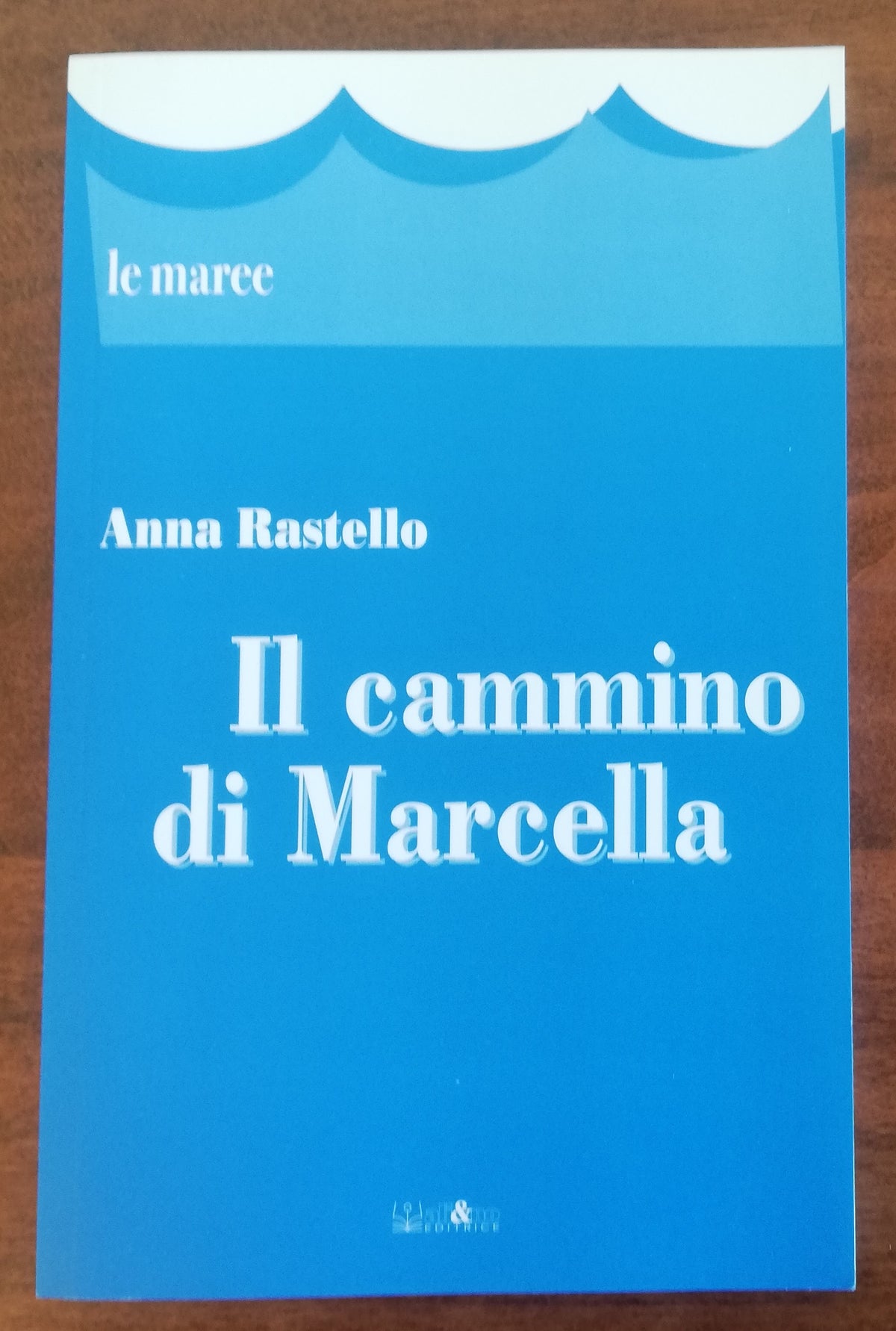 Il cammino di Marcella - Libreria Biellese