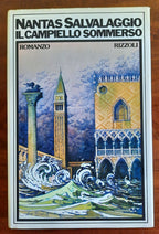 Il campiello sommerso - Rizzoli - Libreria Biellese