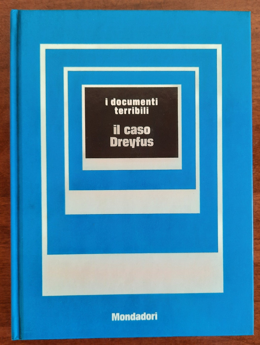 Il caso Dreyfus - Mondadori - Libreria Biellese