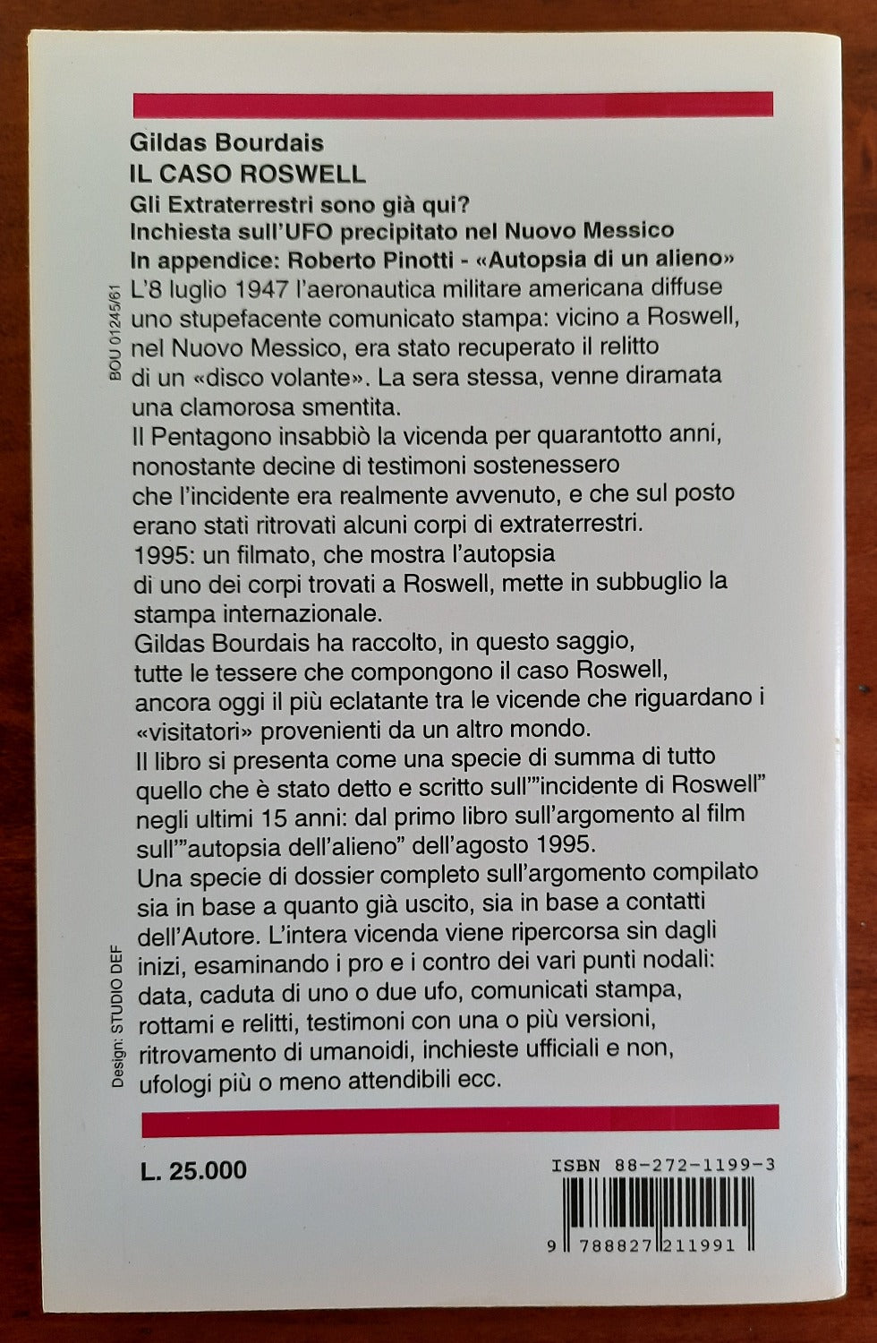 Il caso Roswell. Gli extraterrestri sono già qui? Inchiesta sull’UFO precipitato nel Nuovo Messico - Libreria Biellese