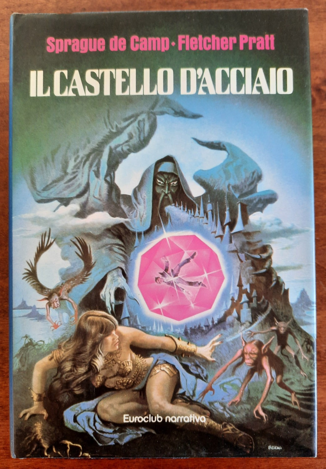 Il castello d’acciaio - Euroclub - Libreria Biellese