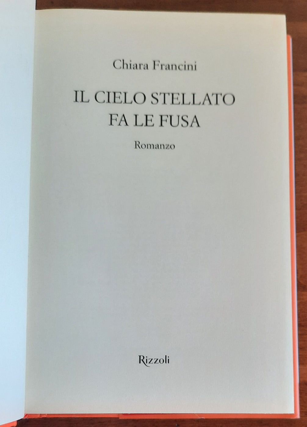 Il cielo stellato fa le fusa - Rizzoli - 2021