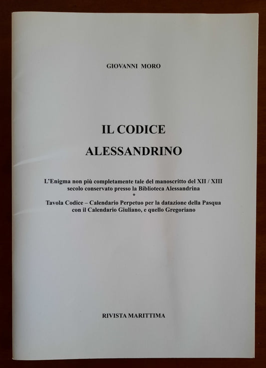 Il codice Alessandrino. L’Enigma non più completamente tale del manoscritto del XII/XIII secolo conservato presso la Biblioteca Alessandrina