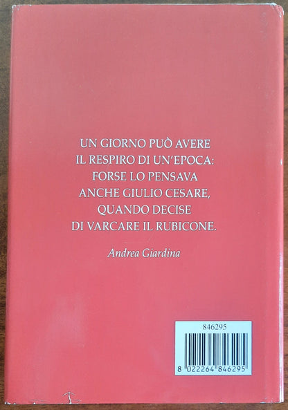 Il dado è tratto. Cesare e la resa di Roma