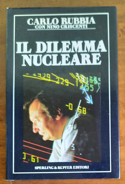 Il dilemma nucleare - Sperling e Kupfer