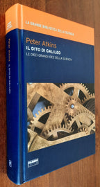 Il dito di Galileo. Le dieci grandi idee della scienza - Libreria Biellese