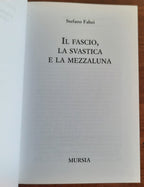 Il fascio, la svastica e la mezzaluna - Libreria Biellese