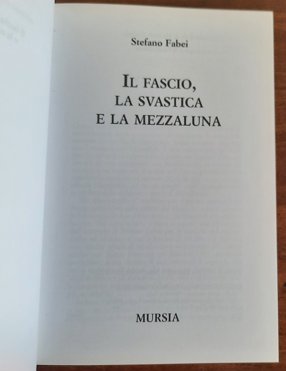Il fascio, la svastica e la mezzaluna - Libreria Biellese