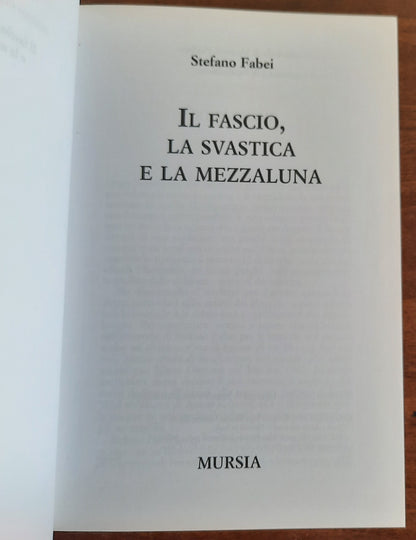 Il fascio, la svastica e la mezzaluna