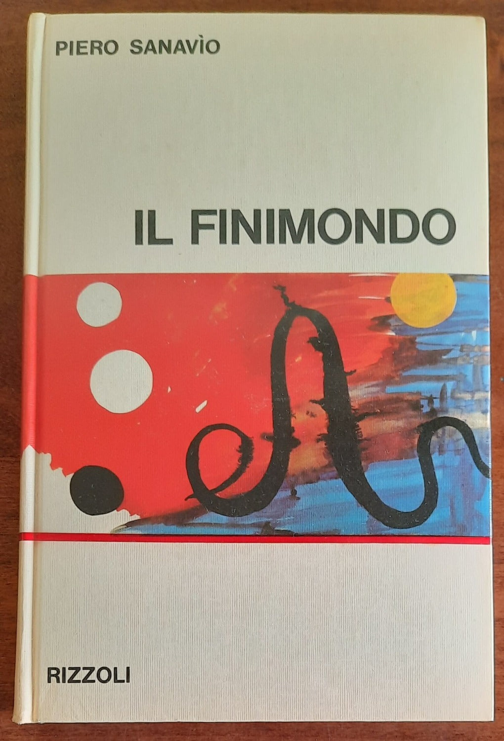 Il finimondo - Rizzoli - 1967 - Libreria Biellese