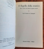 Il flagello della svastica. Breve storia dei delitti di guerra nazisti - Libreria Biellese