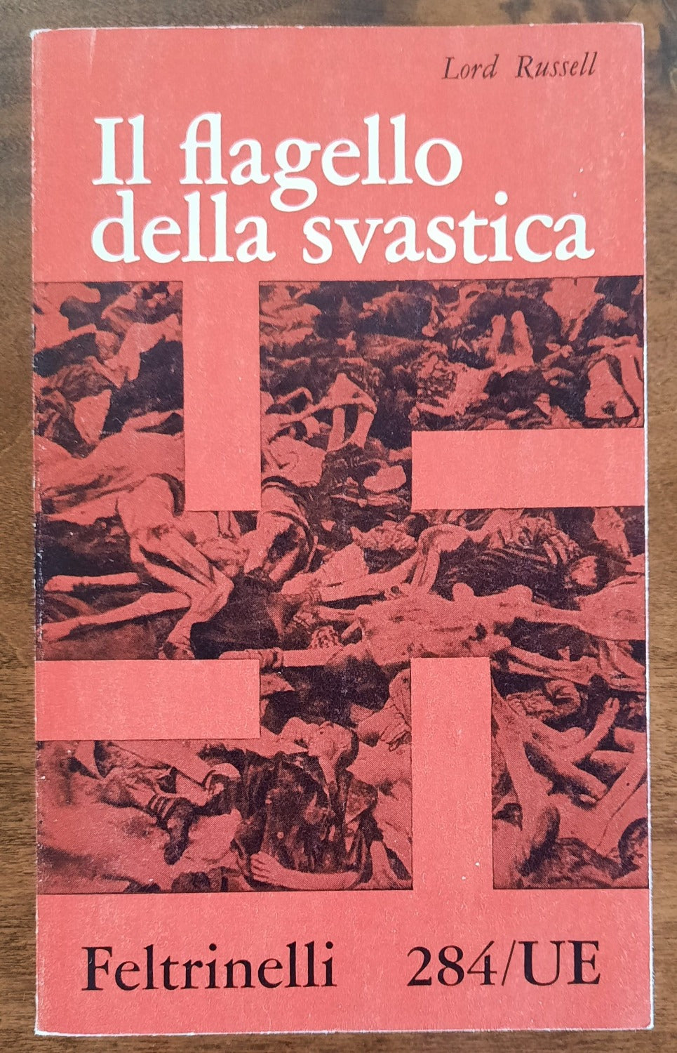 Il flagello della svastica. Breve storia dei delitti di guerra nazisti - Libreria Biellese