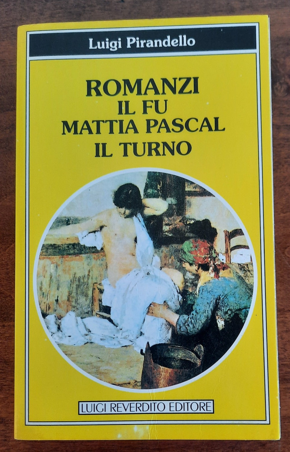 Il fu Mattia Pascal - Il turno - Libreria Biellese