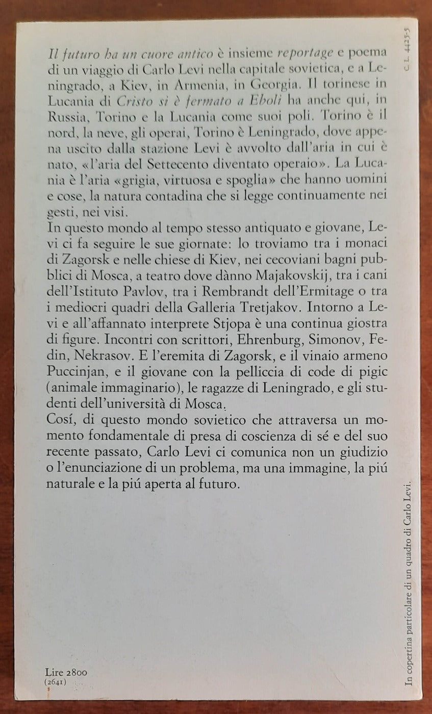 Il futuro ha un cuore antico. Viaggio nell’Unione Sovietica - Libreria Biellese
