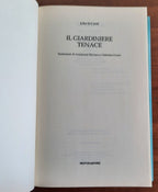 Il giardiniere tenace - Libreria Biellese