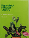 Il giardino in casa vostra - Garzanti - Libreria Biellese