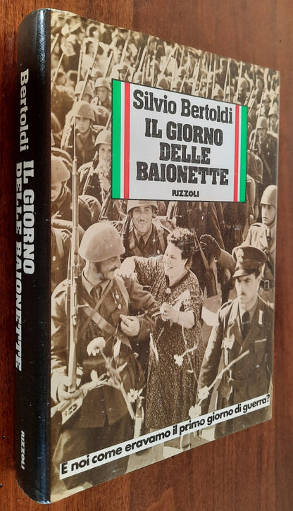 Il giorno delle baionette - Rizzoli - 1980