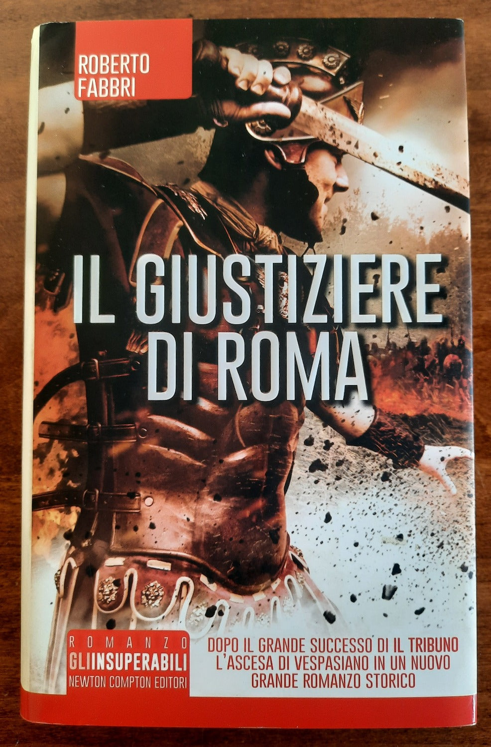 Il giustiziere di Roma - di Roberto Fabbri - Libreria Biellese