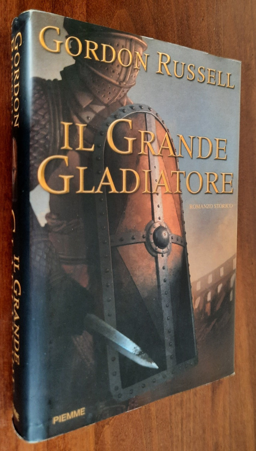 Il grande gladiatore - Libreria Biellese