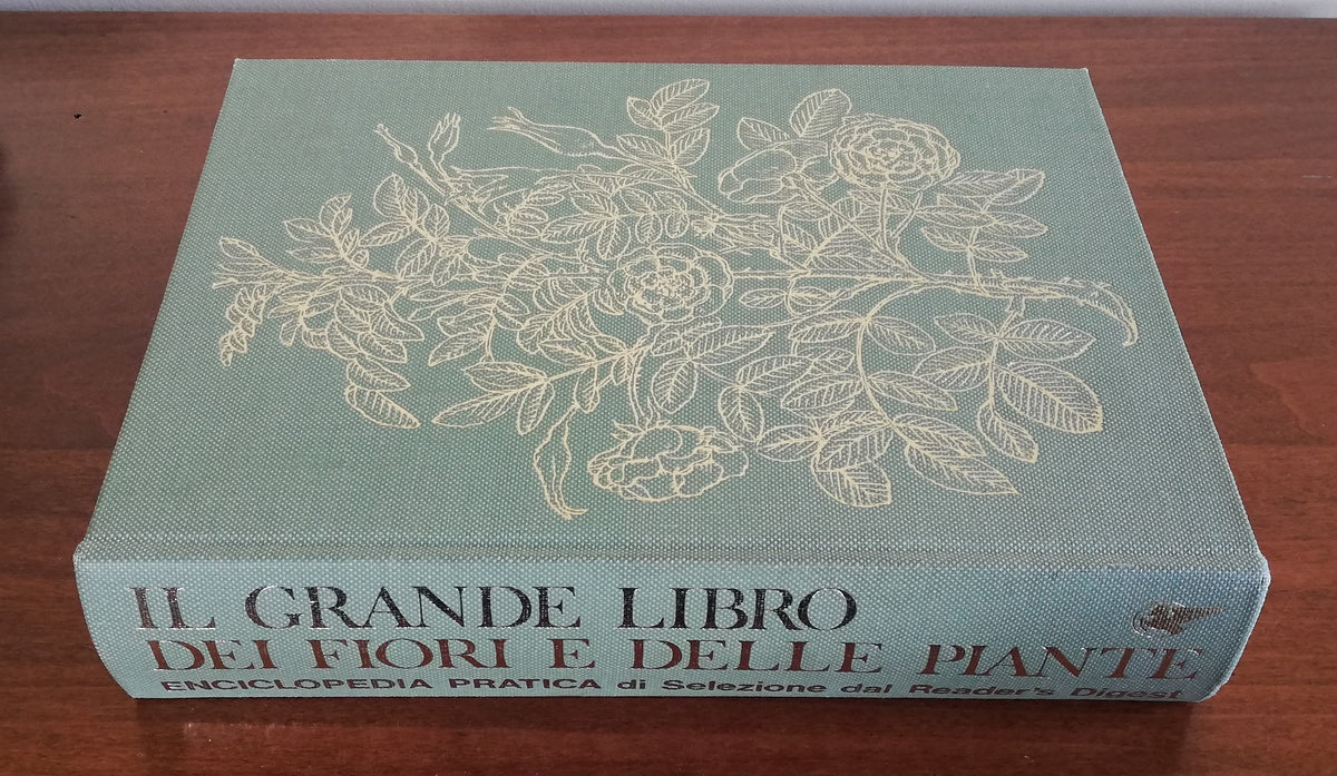 Il grande libro dei fiori e delle piante - Reader's Digest - Libreria Biellese