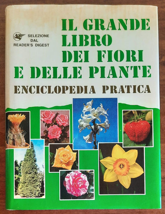 Il grande libro dei fiori e delle piante - Reader's Digest - 1981