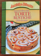Il grande libro delle torte rustiche fatte in casa - Libreria Biellese