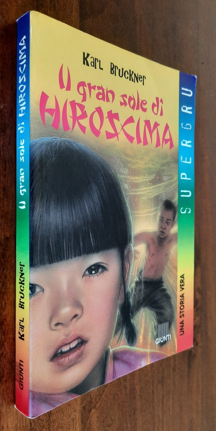 Il gran sole di Hiroscima - Libreria Biellese