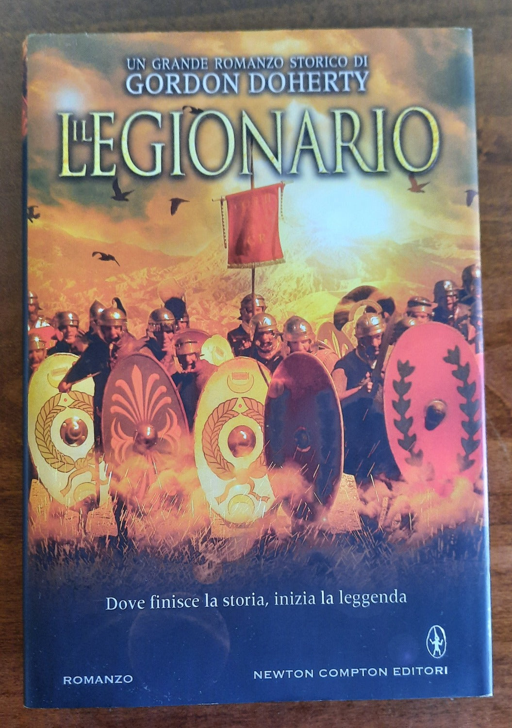 Il legionario - Newton Compton - Libreria Biellese
