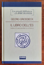 Il libro dell’Es. Lettere di psicoanalisi a un’amica - di Georg Groddeck - Libreria Biellese